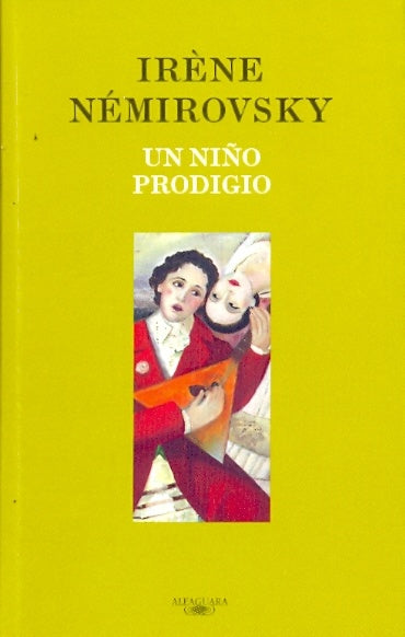 Un niño prodigio | Némirovsky, Azaola