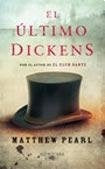 EL ULTIMO DICKENS.. | Matthew Pearl