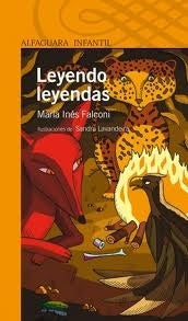 LEYENDO LEYENDAS | María Inés Falconi
