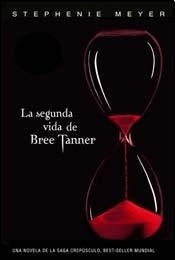LA SEGUNDA VIDA DE BREE TANNER.. | Stephenie  Meyer