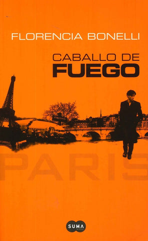 Caballo de fuego | Florencia Bonelli