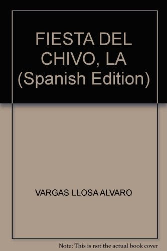 LA FIESTA DEL CHIVO | MARIO VARGAS LLOSA