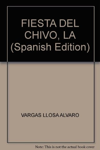 LA FIESTA DEL CHIVO | MARIO VARGAS LLOSA
