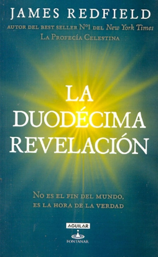 La Duodécima Revelación | James Redfield