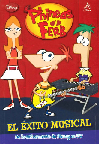 EL ÉXITO MUSICAL (PHINEAS & FERB).. | Disney