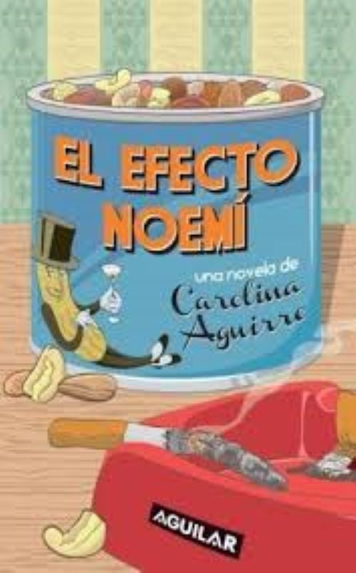El efecto Noemí | Carolina Aguirre