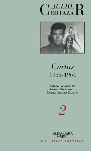 CARTAS 1955 - 1964 (TOMO 2).. | JULIO CORTÁZAR