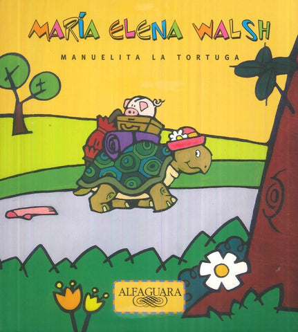 MANUELITA LA TORTUGA | María Elena Walsh