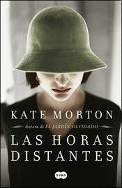 Las horas distantes | Kate Morton