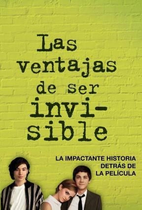 LAS VENTAJAS DE SER INVISIBLE* | Stephen Chbosky