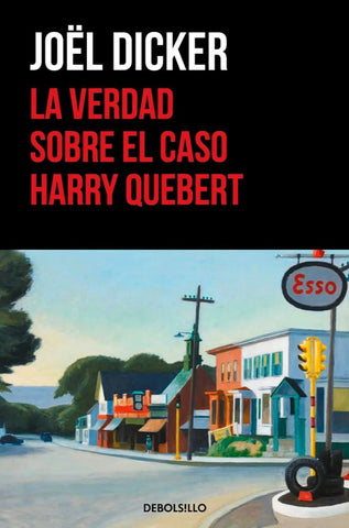 LA VERDAD SOBRE EL CASO HARRY QUEBERT*.. | Joel  Dicker