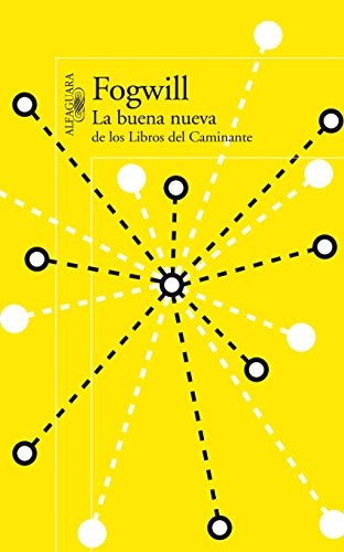 LA BUENA NUEVA | Rodolfo Fogwill