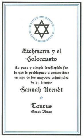 EICHMANN Y EL HOLOCAUSTO | Hannah Arendt