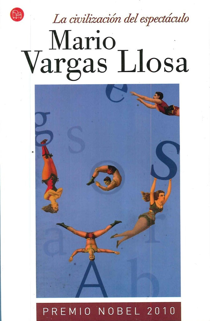 CIVILIZACIÓN DEL ESPECTACULO