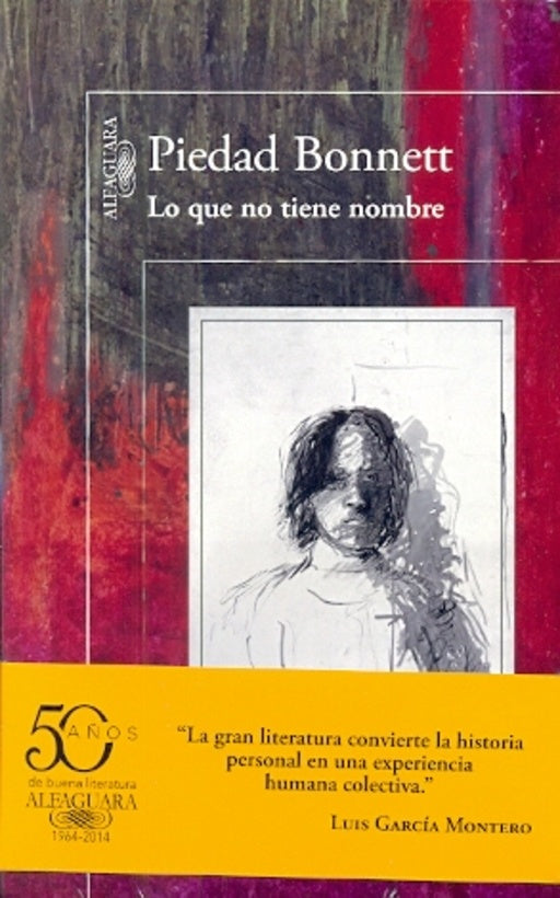 LO QUE NO TIENE NOMBRE  | PIEDAD BONNETT
