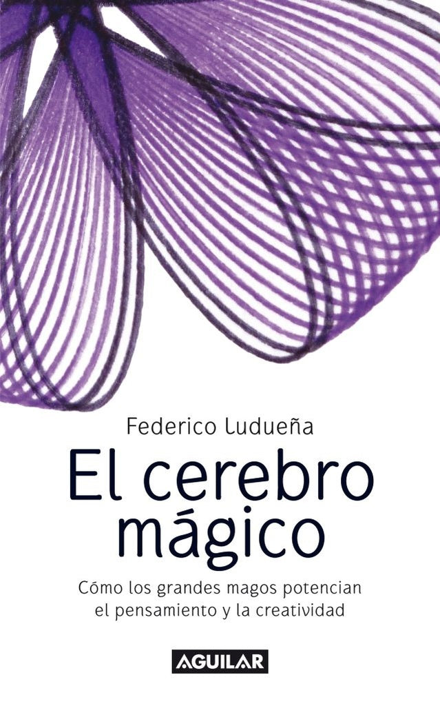 EL CEREBRO MAGICO | Federico Ludueña