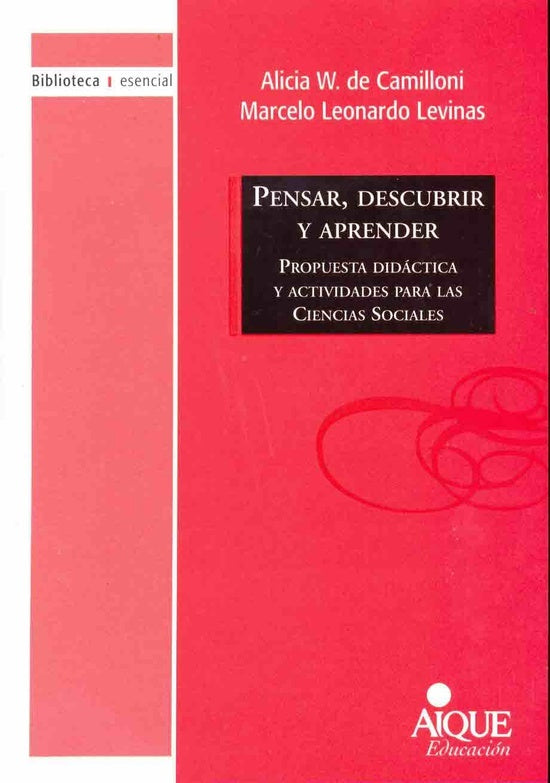 Pensar, Descubrir y Aprender  | Alicia Wigdorovitz de Camilloni