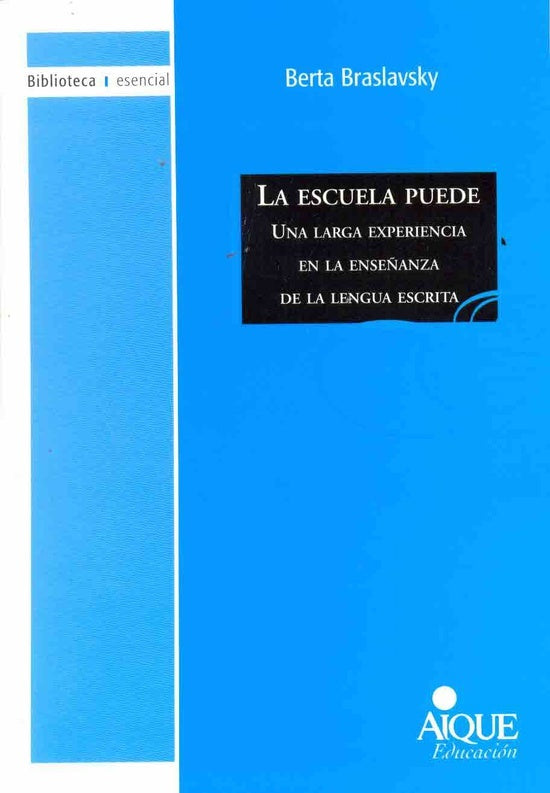 La escuela puede | Berta Braslavsky