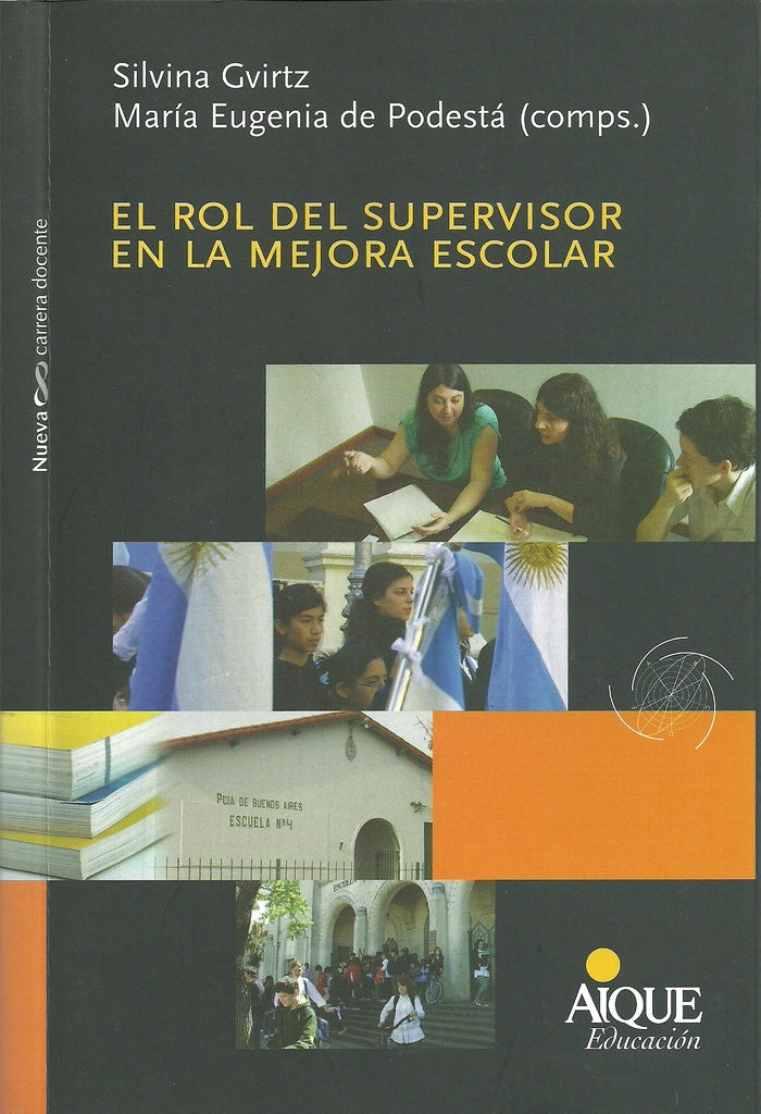 El rol del supervisor en la mejora escolar | Silvina Grivitz