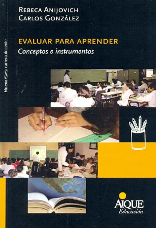 EVALUAR PARA APRENDER.. | Anijovich, González