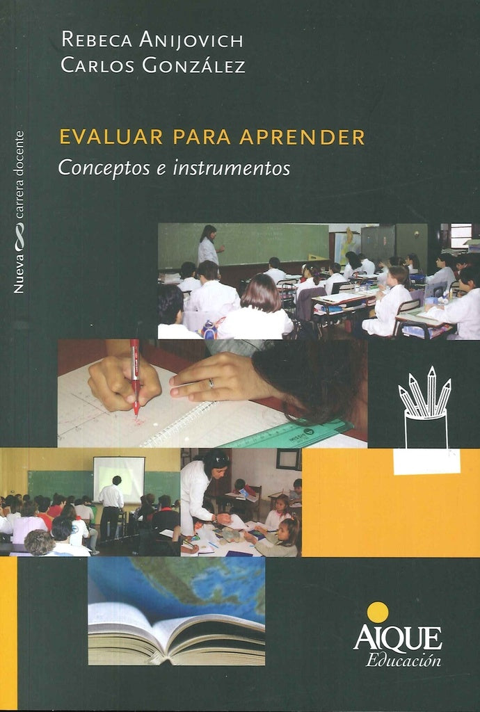 EVALUAR PARA APRENDER.. | Anijovich, González