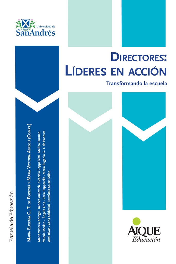 DIRECTORES LIDERES EN ACCION.. | María Eugenia de Podestá
