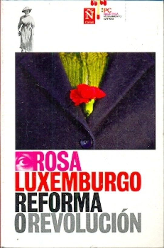 Reforma o revolución | Rosa Luxemburg