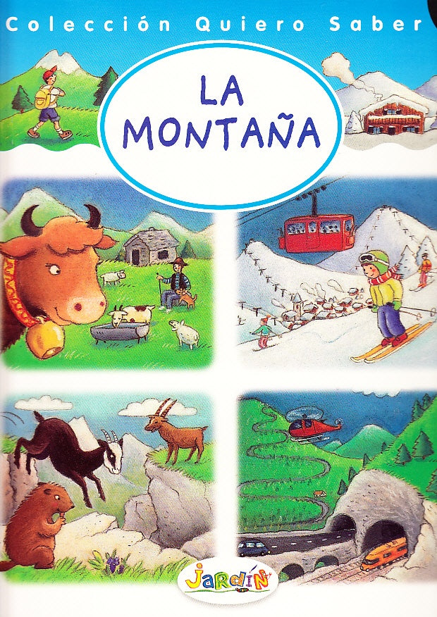 QUIERO SABER 20 LA MONTAÑA