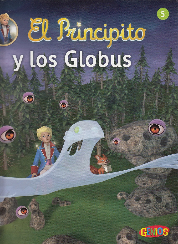EL PRINCIPITO Y LOS GLOBUS