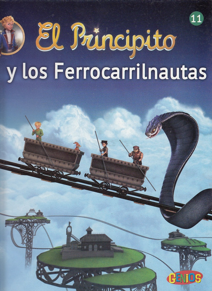 EL PRINCIPITO Y LOS FERROCARRILES