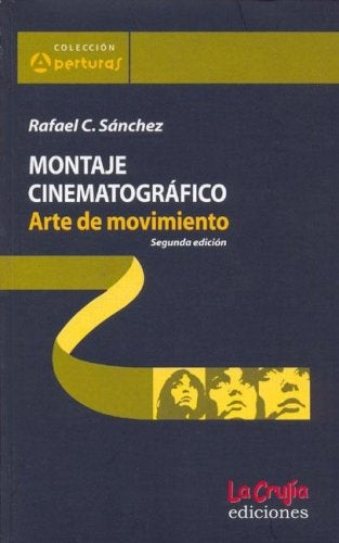 Montaje cinematográfico | Rafael C. Sánchez