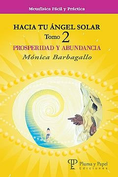 HACIA TU ANGEL SOLAR  TOMO 2 .. | BARBAGALLO