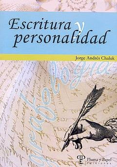 Escritura y personalidad | Jorge Andrés Chaluk