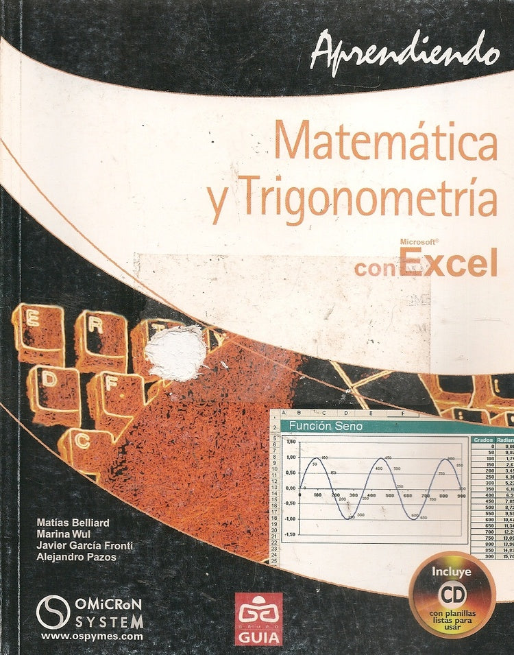 APRENDIENDO MATEMATICA Y TRIGONOMETRIA CON EXCEL | MATIAS BELLIARD