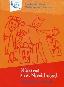 NUMEROS EN EL NIVEL INICIAL.. | Claudia Andrea Broitman