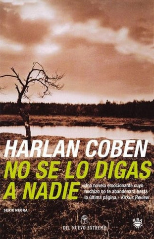 No se lo digas a nadie | Coben, Lambré