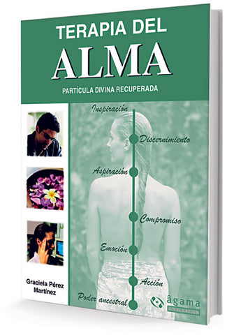 TERAPIA DEL ALMA | Graciela Pérez Martínez