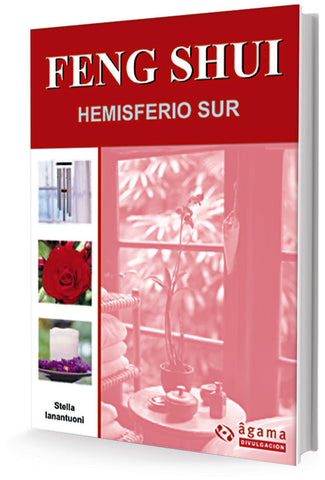 FENG SHUI. HEMISFERIO SUR .. | Patricia Skilton