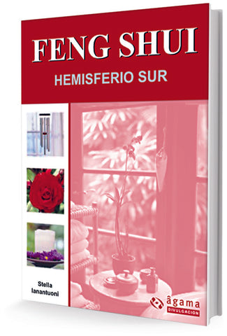 FENG SHUI. HEMISFERIO SUR .. | Patricia Skilton