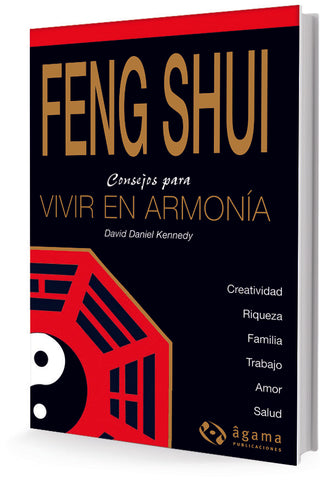 Feng Shui consejos para una vida en armonía | David Kennedy
