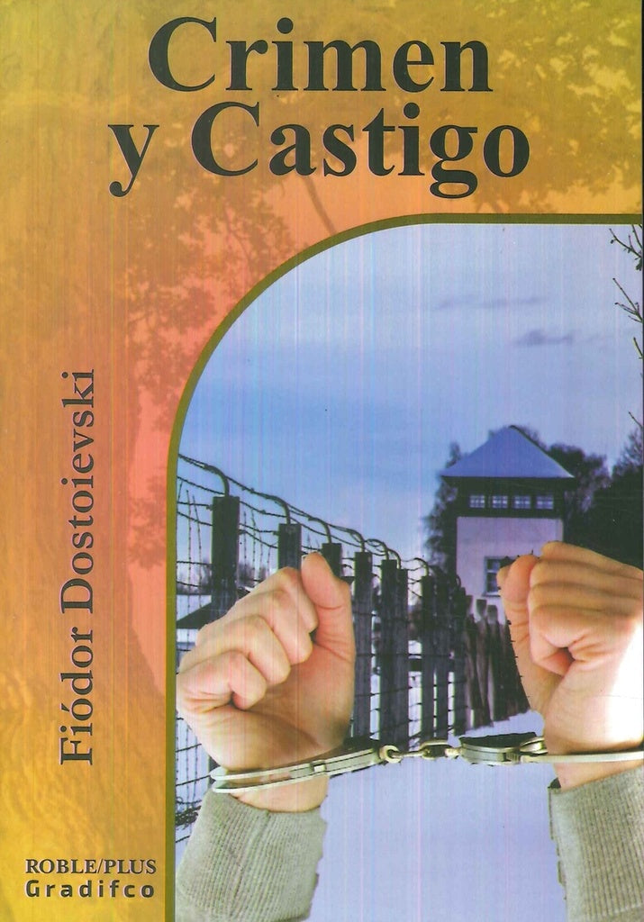 Crimen y castigo  | FIÓDOR DOSTOIEVSKI