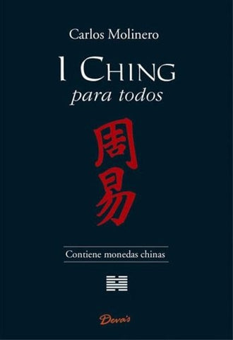 I ching para todos | Carlos Molinero