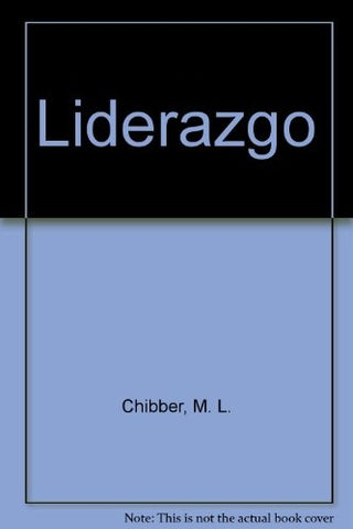 Liderazgo | Dr. M. L.  Chibber
