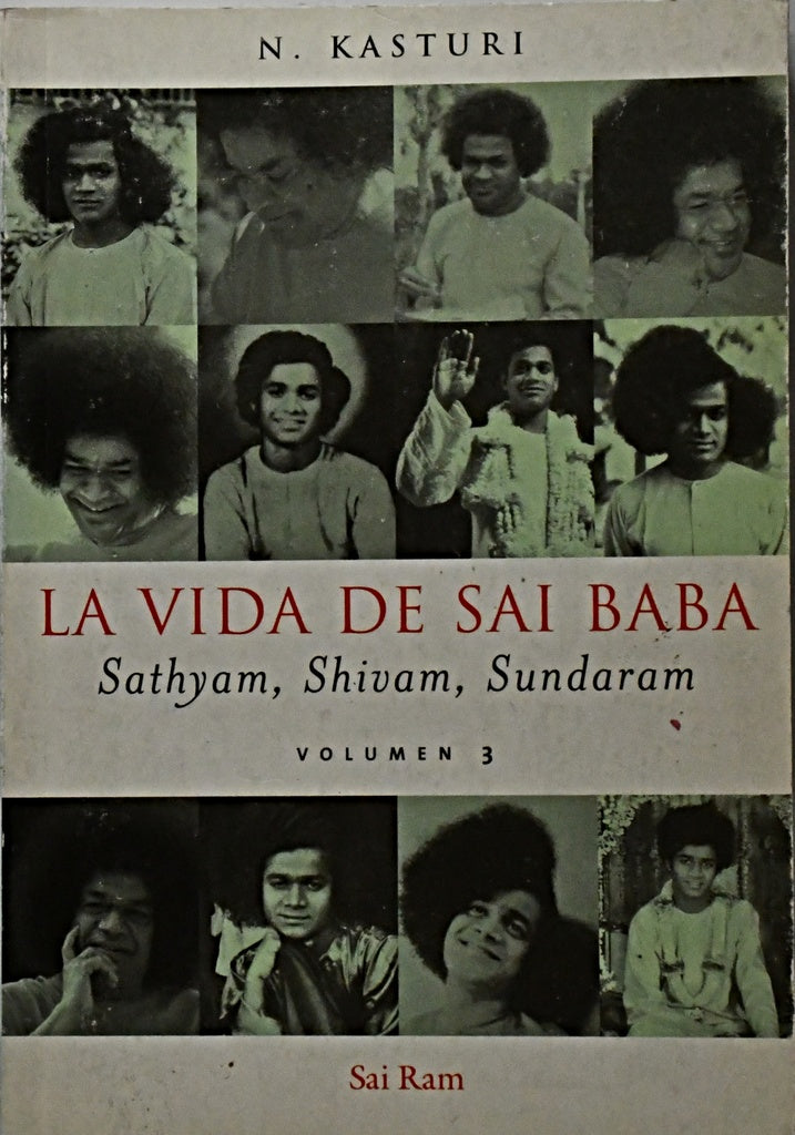LA VIDA DE SAI BABA VOL 3 .. | N. Kasturi