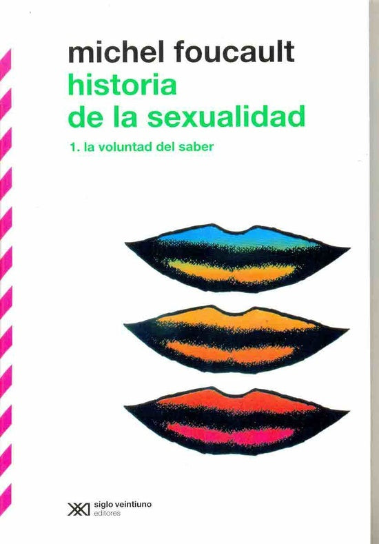 Historia de la sexualidad | Michel Foucault