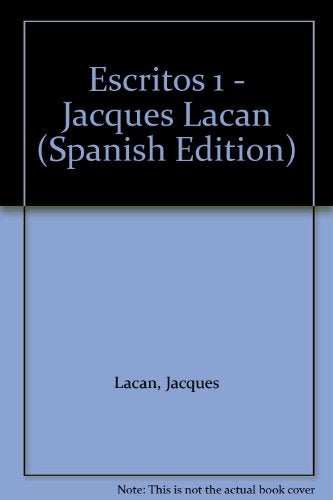 ESCRITOS 1 | Jacques Lacan