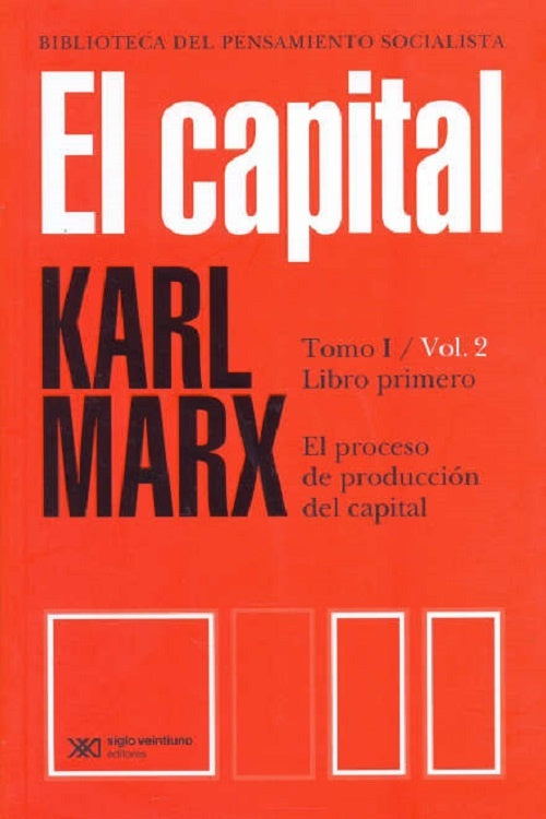 EL CAPITAL TOMO 1 : VOLUMEN 2  | Karl Marx