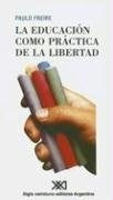Educación como práctica de la libertad, La