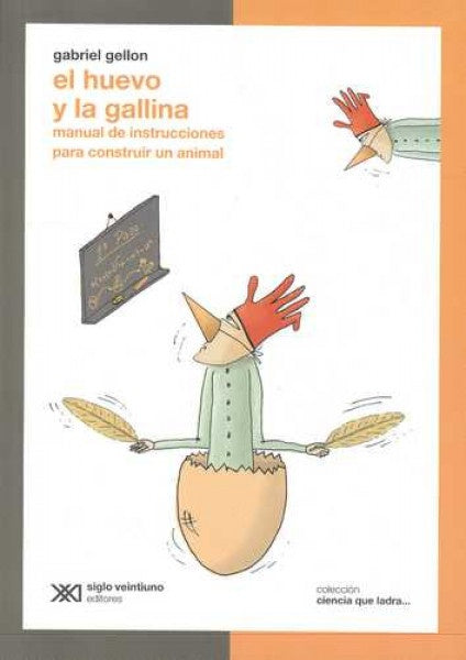 Huevo y la gallina, El
