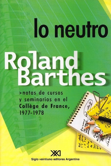 Lo neutro  | Roland Barthes